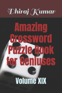 Amazing Crossword Puzzle Book for Geniuses