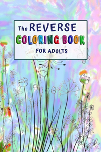 Reverse Coloring Book for Adults