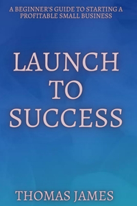 Launch To Success