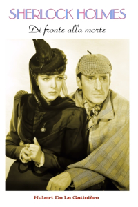 Sherlock Holmes Di fronte alla morte
