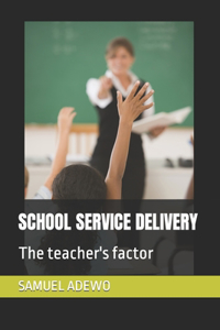 School Service Delivery