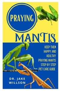 Praying Mantis