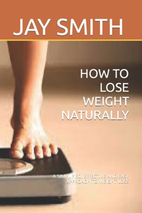 How to Lose Weight Naturally