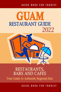 Guam Restaurant Guide 2022