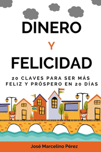 Dinero Y Felicidad