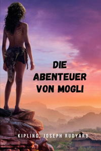 Die Abenteuer von Mogli