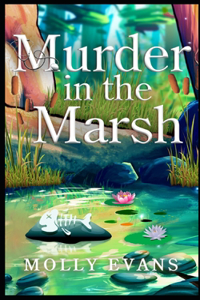 Murder In The Marsh