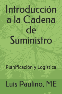 Introducción a la Cadena de Suministro