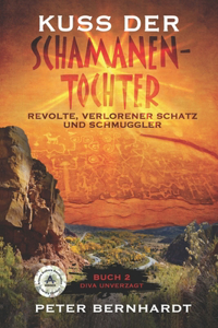 Kuss der Schamanentochter