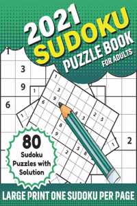 2021 Sudoku Puzzle Book For Adults