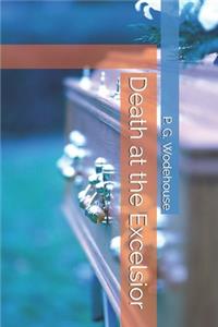 Death at the Excelsior