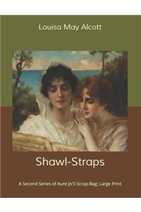 Shawl-Straps