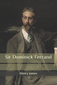 Sir Dominick Ferrand