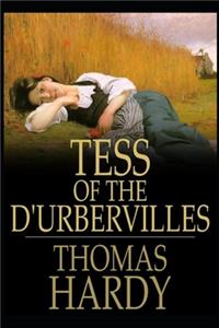 Tess of the d'Urbervilles By Hardy Annotated Work