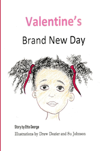 Valentine's Brand New Day