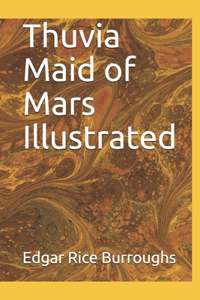 Thuvia Maid of Mars Illustrated