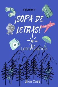 Sopa de Letras Letra Grande Volumen 1