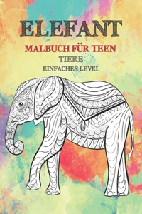 Malbuch für Teen - Einfaches Level - Tiere - Elefant
