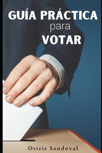 Guía Práctica Para Votar