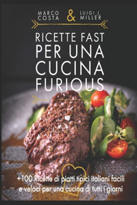Ricette fast per una cucina Furious