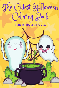 The Cutest Halloween Coloring Book for Kids ages 2-4