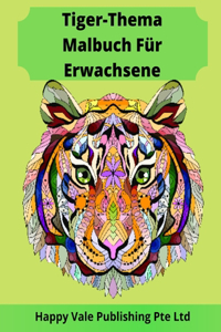 Tiger-Thema Malbuch Für Erwachsene