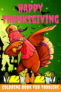Happy Thanksgiving Coloring Book for toddlers