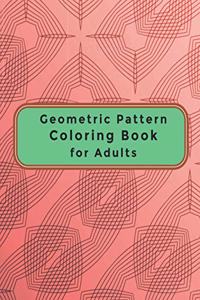 Geometric Pattern Coloring Book for Adults