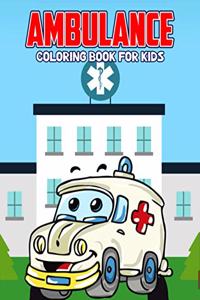 Ambulance Coloring Book for Kids