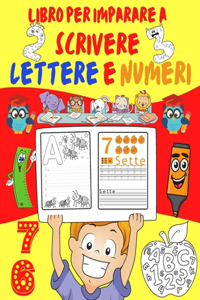 Libro per imparare a scrivere lettere e numeri