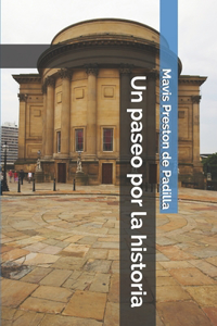 Un paseo por la historia
