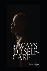 31 Ways to Self-Care