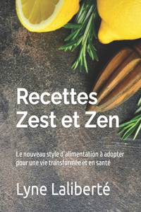 Recettes Zest et Zen