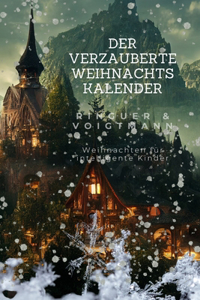 Verzauberte Weihnachtskalender