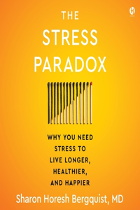 Stress Paradox