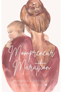 Mompreneur Marathon