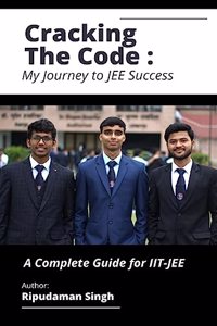 Cracking the Code: My Journey to JEE Success