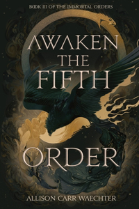 Awaken the Fifth Order