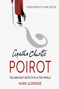 Agatha Christie's Poirot: The Greatest Detective in the World