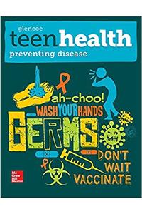 Teen Health, Preventing Disease Print Module