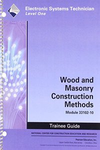 33102-10 Wood and Masonry Construction Methods TG