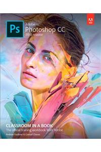 Adobe Photoshop CC Classroom in a Book (2018 Release)