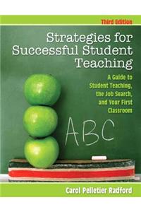 Strategies for Successful Student Teaching