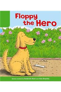 Oxford Reading Tree: Level 2: More Stories B: Floppy the Hero