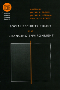 Social Security Policy in a Changing Environment