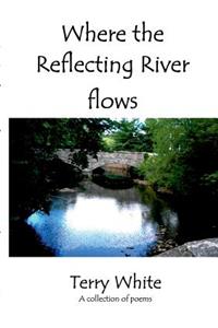 Where the Reflecting River Flows