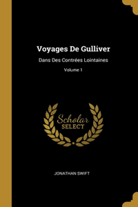 Voyages De Gulliver