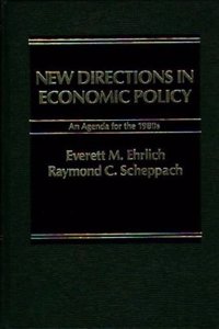 New Directions in Economic Policy