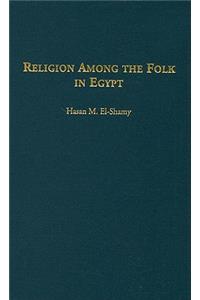 Religion among the Folk in Egypt