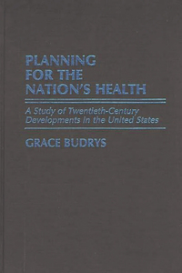 Planning for the Nation's Health